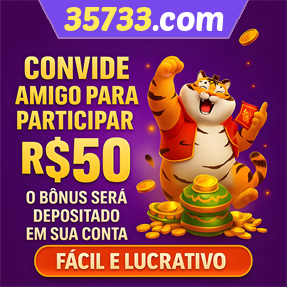 35733.com Indique amigos para receber um bônus
